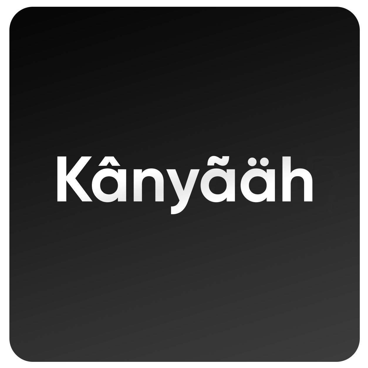 Kanyaah