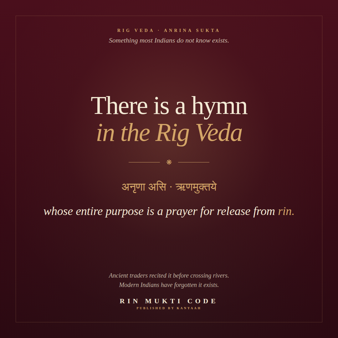 The Rig Veda has a hymn for release from debt — Anrina Sukta